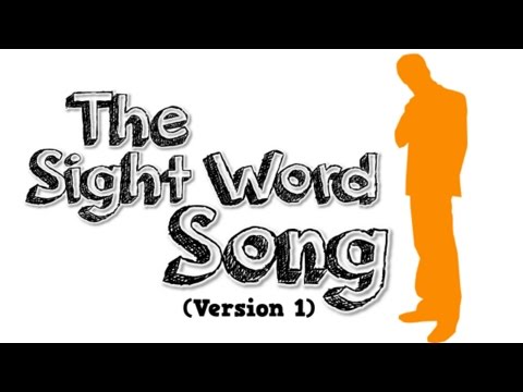 The Sight Word Song (Version 1)