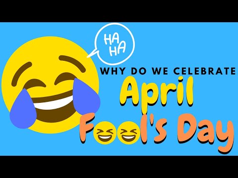 History of April Fool's Day | Why Do We Celebrate April Fool's Day for Kids