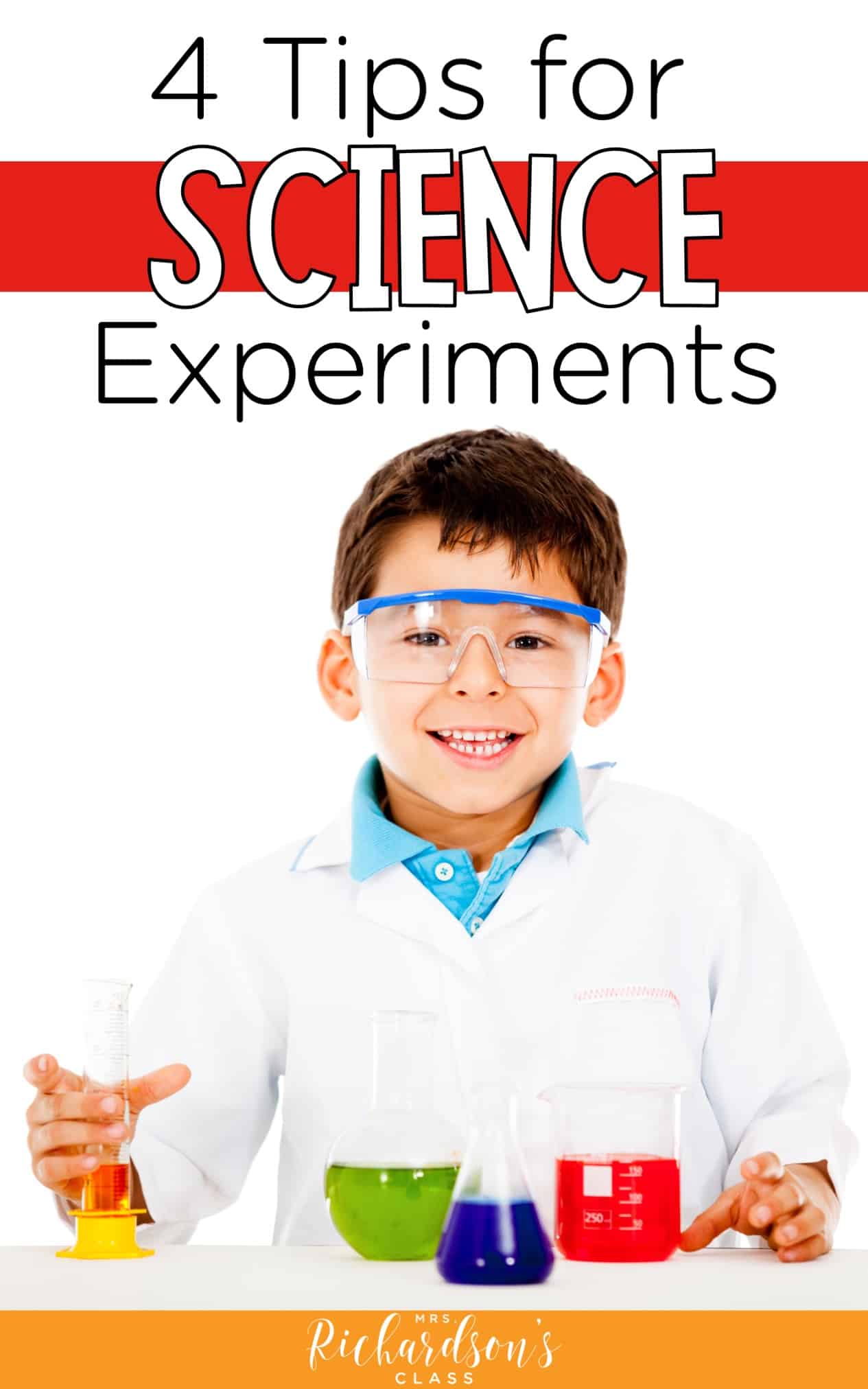 4 Tips for Implementing Science Experiments - Mrs. Richardson's Class