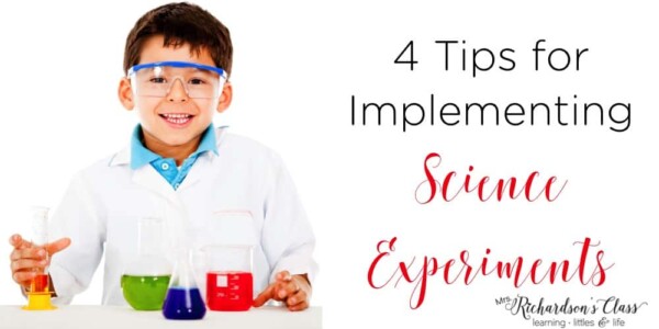 4 Tips for Implementing Science Experiments - Mrs. Richardson's Class