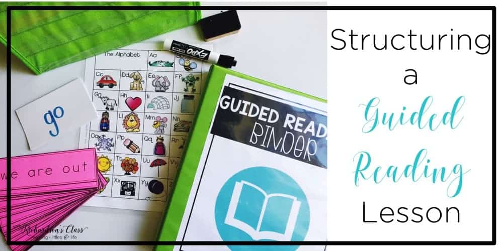 Structuring A Guided Reading Lesson Made Easy