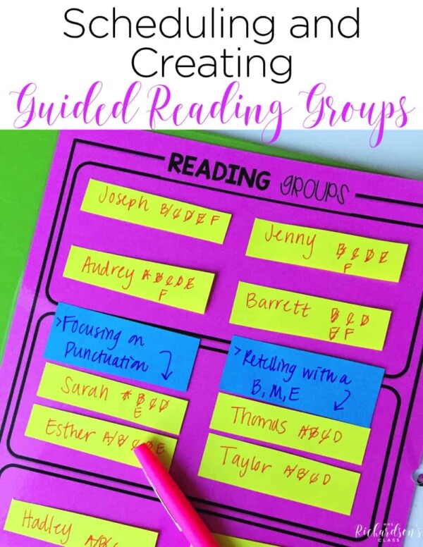 Scheduling and Creating Guided Reading Groups - Mrs. Richardson's Class