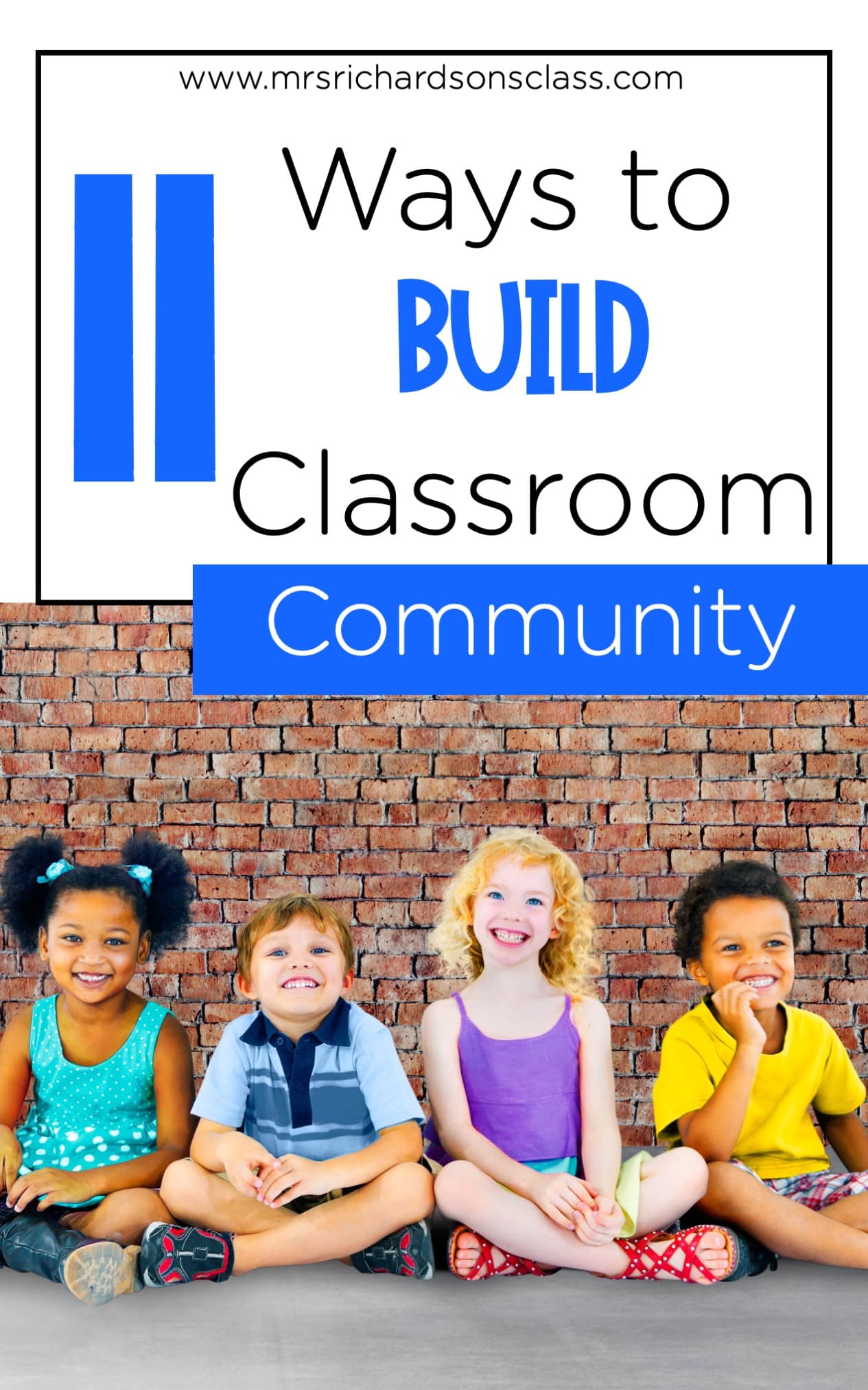 11 Ways to Build a Safe Classroom Community - Mrs. Richardson's Class