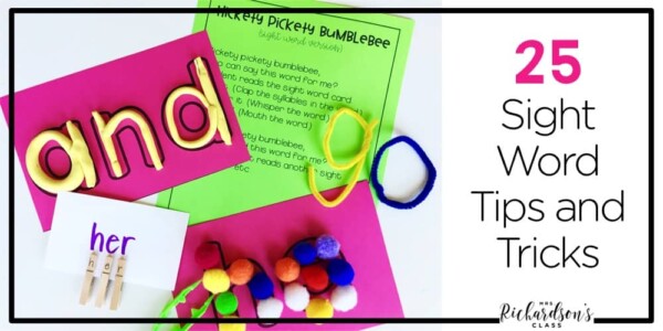 25 Sight Word Tips and Tricks For K-1 Teachers - Mrs. Richardson's Class