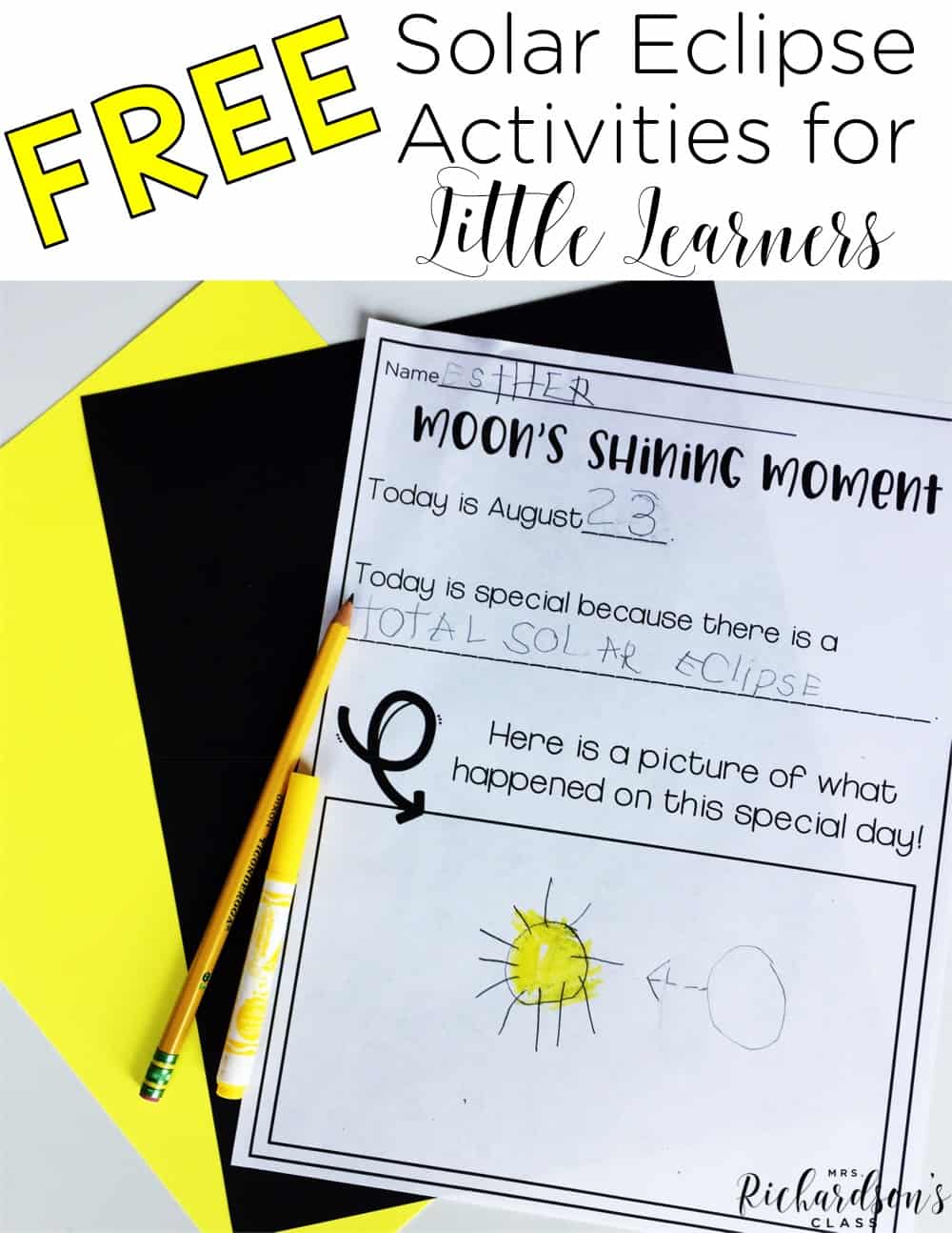 Solar Eclipse Activities for Primary Learners Mrs. Richardson's Class