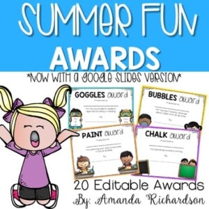 End of the Year Awards for Summer Fun - Mrs. Richardson's Class