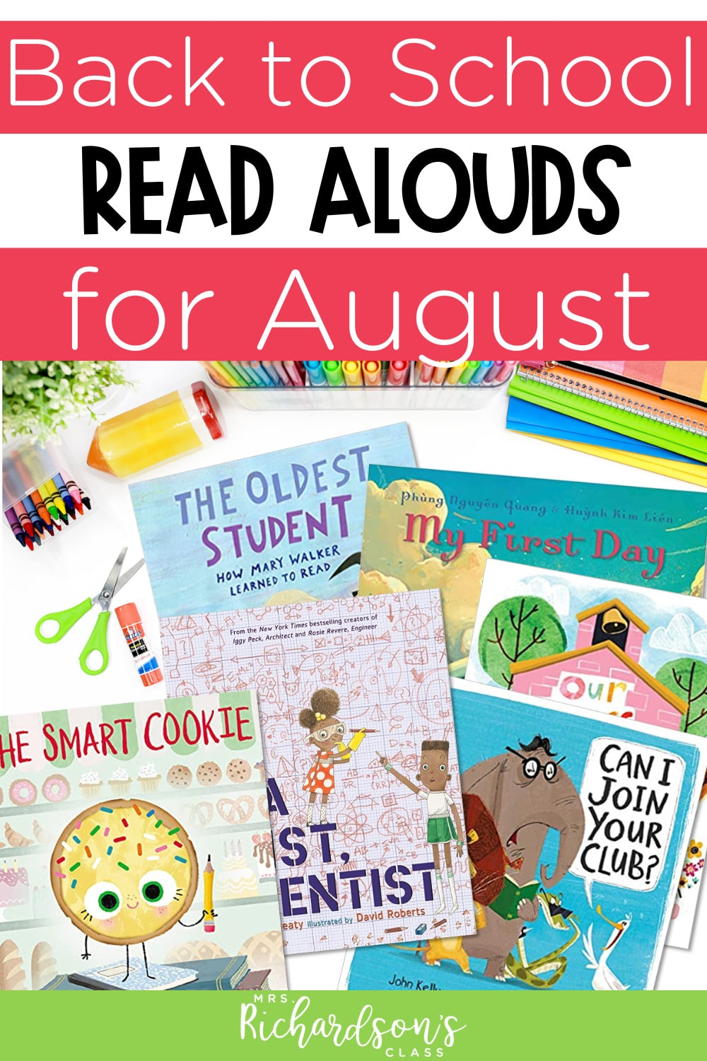 6 Perfect Books for Back to School Read Alouds in August