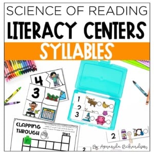 Syllables Centers Science of Reading Centers Phonological Awareness ...