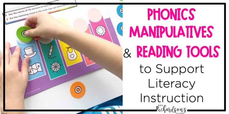 Phonics Manipulatives & Reading Tools to Support Literacy