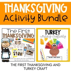 Thanksgiving Activities to Teach the First Thanksgiving and Turkey ...